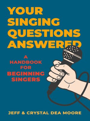 cover image of Your Singing Questions Answered